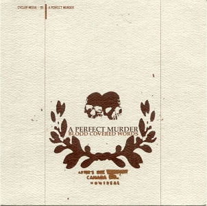 A Perfect Murder : Blood Covered Words